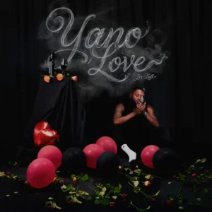 New Music EP Alert! Sir Trill – Yano Love
