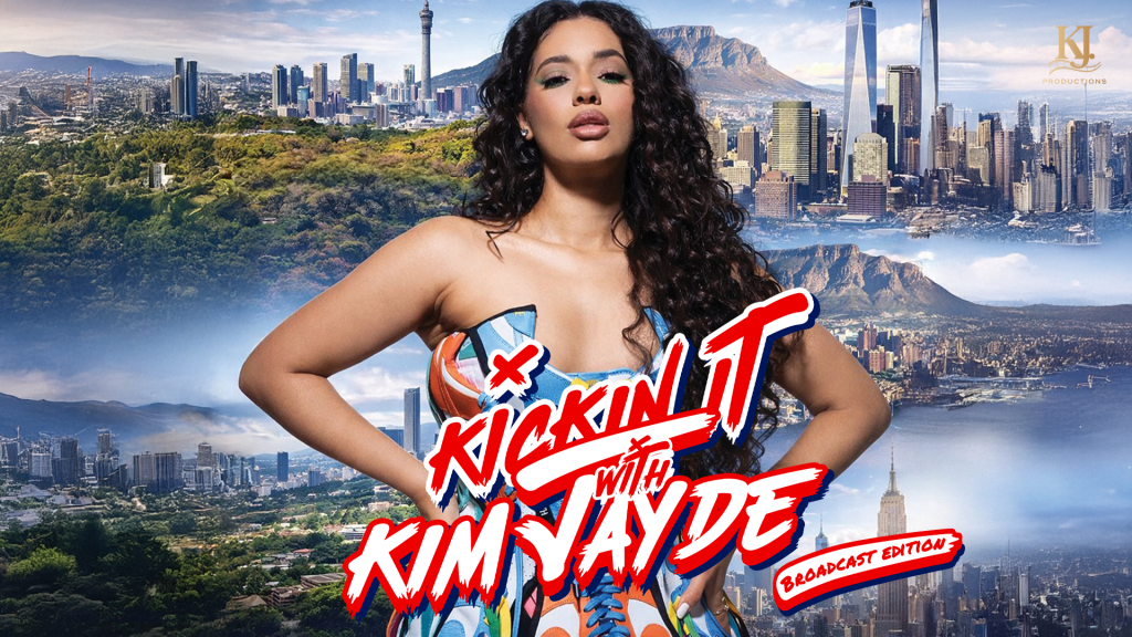 Kickin’ It with Kim Jayde – Broadcast Edition   Season 3 Coming to Bravo Africa on 25 May
