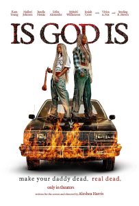 New Movie Alert! Is God Is