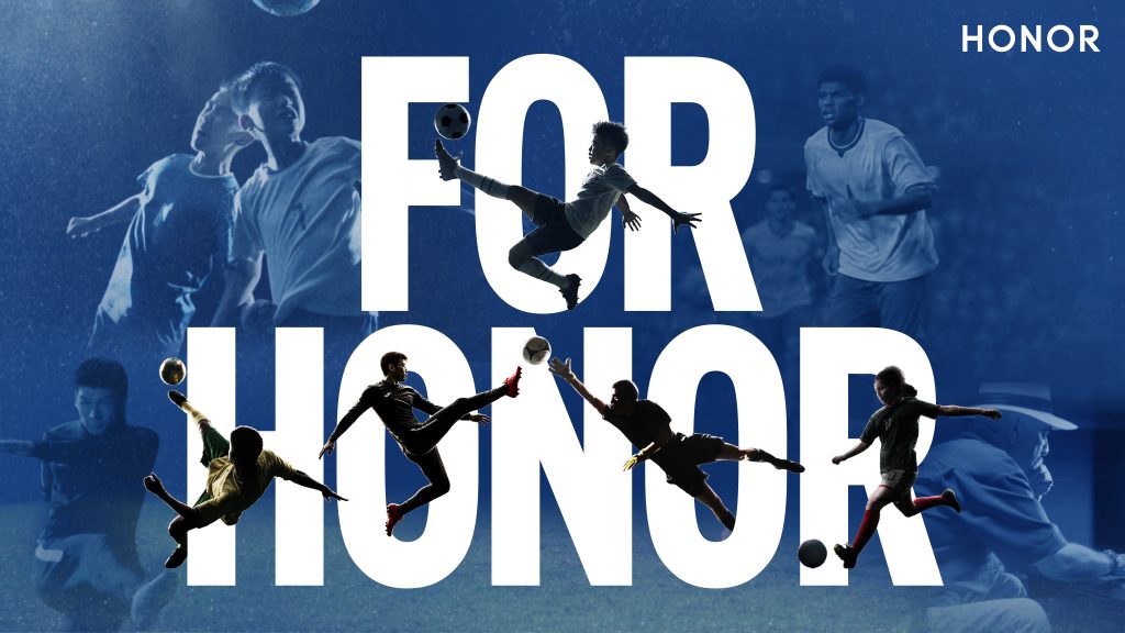 HONOR 600 Series Turns Football Dreams into Motion with #ForHONOR Campaign