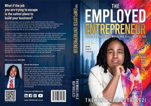 Why Thembelihle Buthelezi believes you don’t have to quit your job to become an entrepreneurWhy Thembelihle Buthelezi believes you don’t have to quit your job to become an entrepreneur